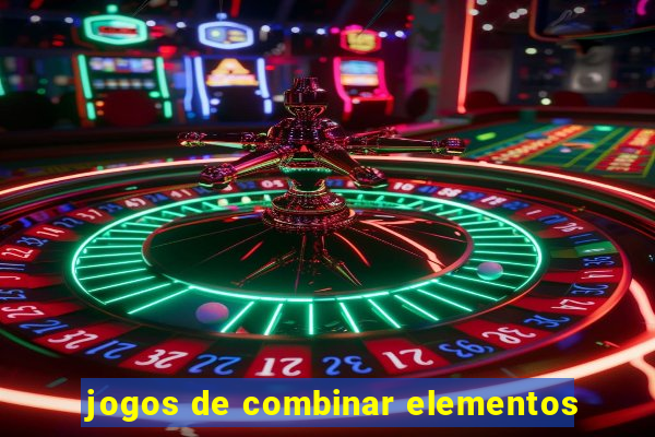 jogos de combinar elementos